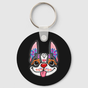 Boston Terrier Dog Day Of The Dead Sugar Skull Dog Key Ring