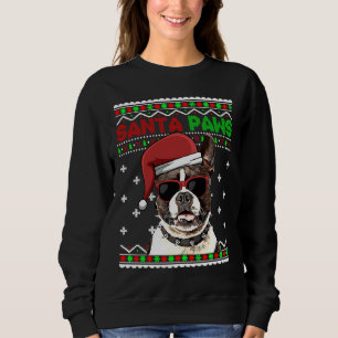 Boston Terrier Dog Funny Santa Paws Christmas Sweatshirt