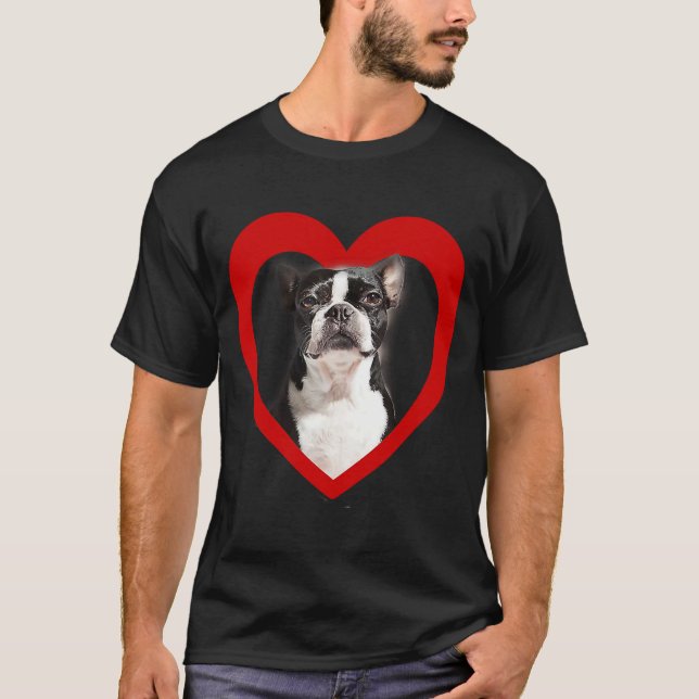 Boston Terrier  Dog Heart   Terrier  Boston Terrie T-Shirt (Front)