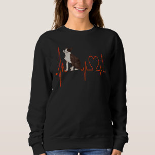 Boston Terrier Dog Heartbeat EKG Funny My Dogs My  Sweatshirt