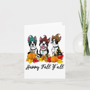Boston Terrier Dog Lover Fall Ya'll Halloween Cost Card