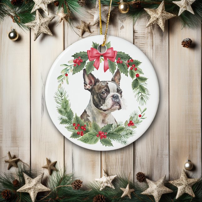 Boston Terrier Dog Red Bow Holly Wreath Ceramic Ornament (Creator Uploaded)
