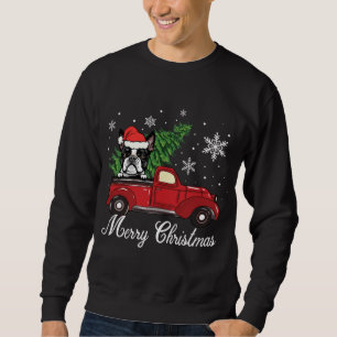 Boston Terrier Dog Riding Red Truck Merry Christma Sweatshirt