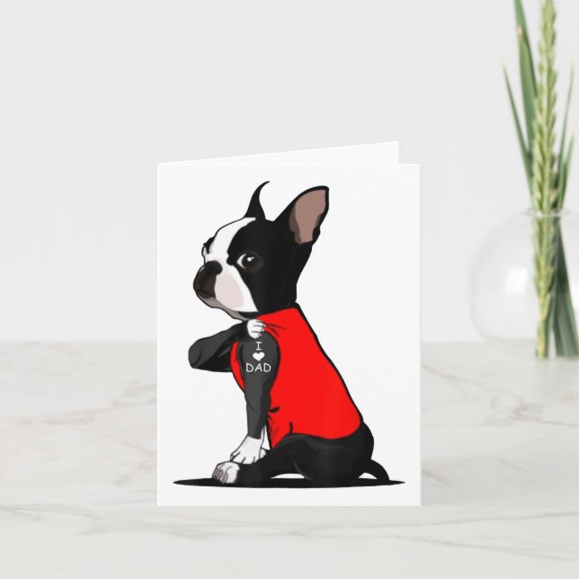 Boston Terrier Dog Tattoo I Love Dad Funny Family  Card (Front)