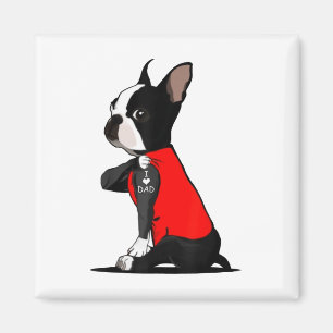 Boston Terrier Dog Tattoo I Love Dad Funny Family Magnet