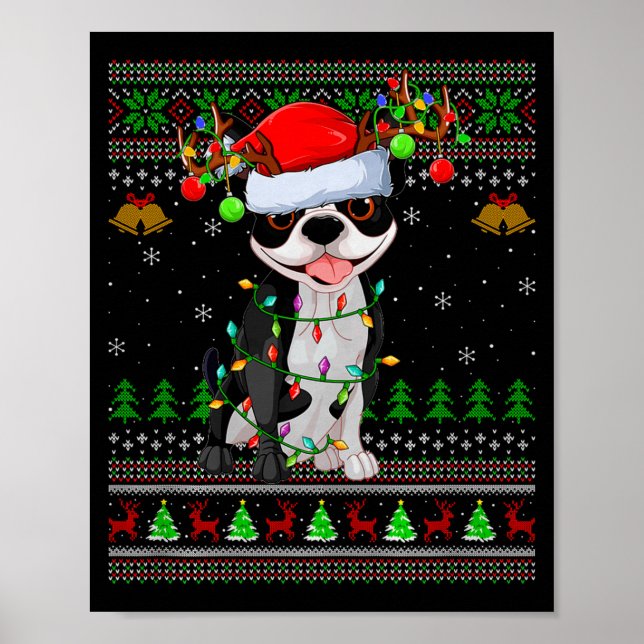 Boston Terrier Dog Ugly Christmas Sweater Holiday  Poster (Front)