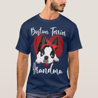 Boston Terrier Grandma Dog Owner Boston Terrier  T-Shirt