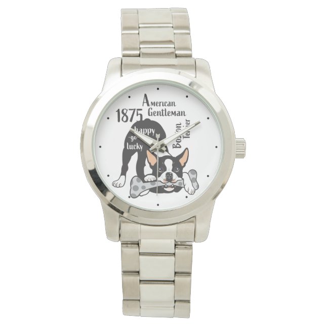 Boston Terrier. Happy go lucky Watch (Front)