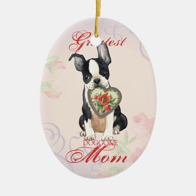Boston Terrier Heart Mum Ceramic Ornament (Front)
