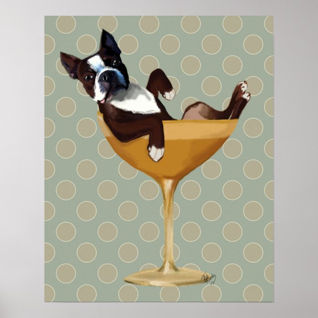 Boston Terrier in Cocktail Glass Poster (Front)