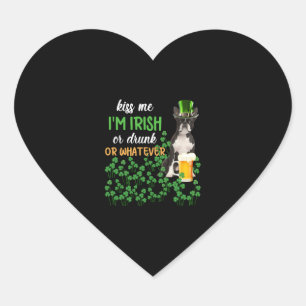 Boston Terrier Kiss Me I'm Irish Or Drunk Or Whate Heart Sticker
