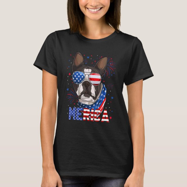 Boston Terrier Merica Sunglasses 4th Of July Ameri T-Shirt (Front)