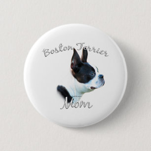 Boston Terrier Mum 2 6 Cm Round Badge