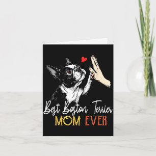 Boston terrier mum funny dog mama mother's day  card