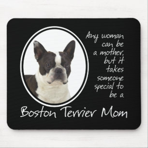 Boston Terrier Mum Mousepad