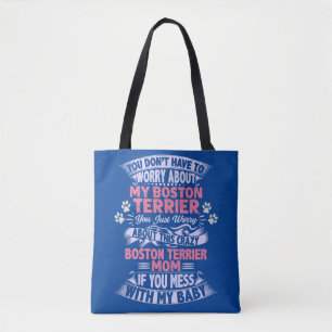 "Boston Terrier" Mum Tote Bag. Bag