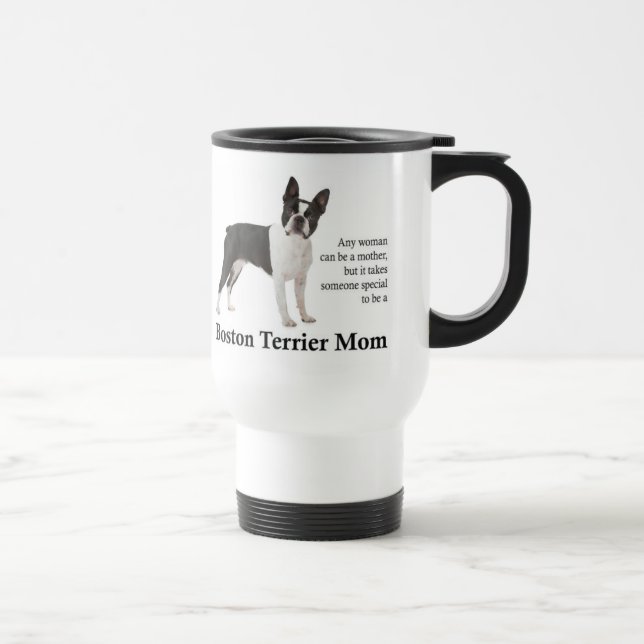 Boston Terrier Mum Travel Mug (Right)