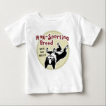 Boston Terrier "Non-Sporting Breed" Baby T-Shirt<br><div class="desc"></div>