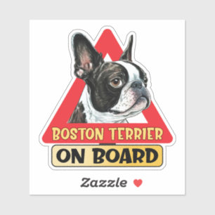 Boston Terrier On Board Ameican Dog Traffic Sign