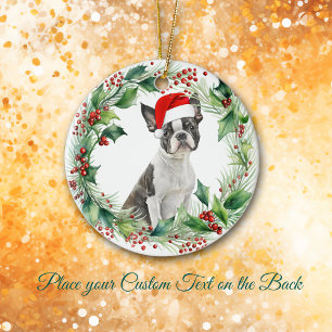 Boston Terrier Puppy Holly Wreath Christmas Ceramic Ornament