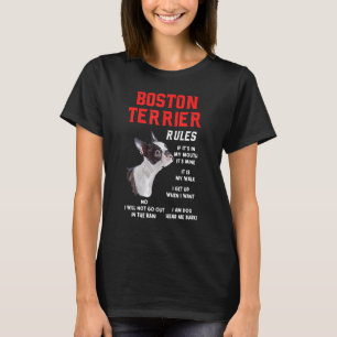 Boston Terrier Rules Fun Dog Owner Pet I M Dog Fu T-Shirt
