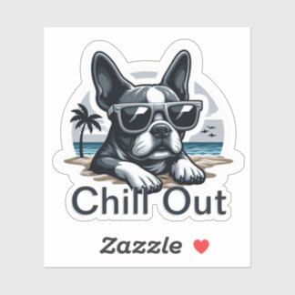 Boston Terrier Sticker: Chill Out