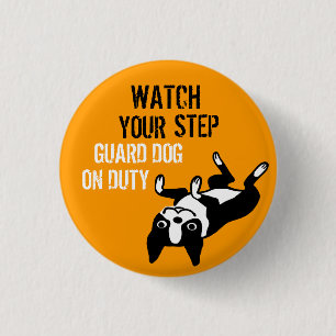Boston Terrier Watch Your Step 3 Cm Round Badge
