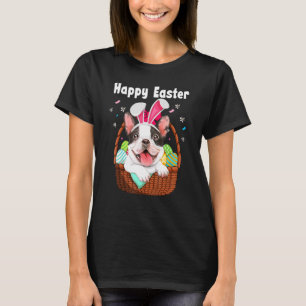 Boston Terrier Wearing Bunny Ears Easter Egg Baske T-Shirt