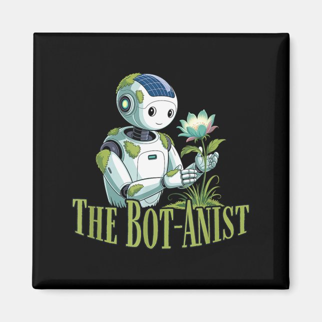 Bot-anist solarpunk robot earth day green future magnet (Front)