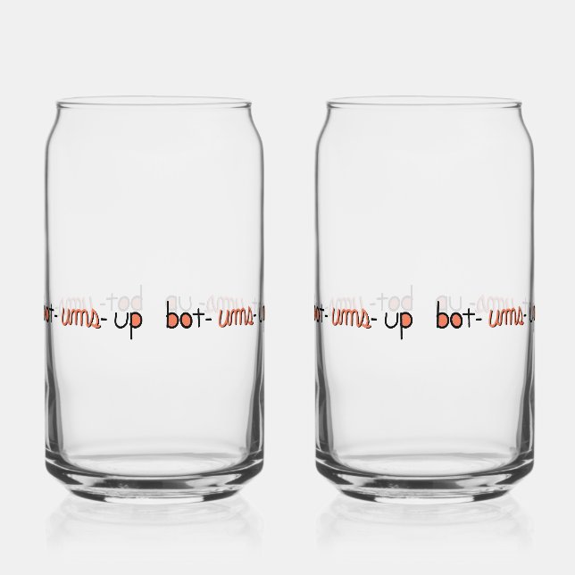 Bot Ums Up Glass (Front)