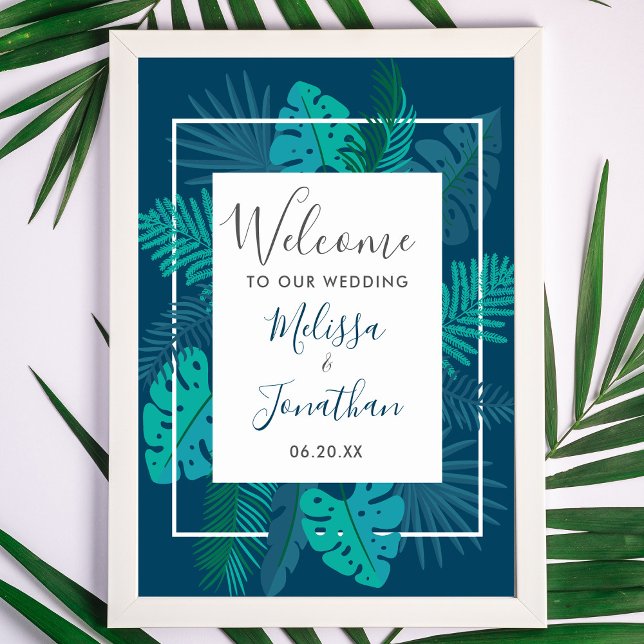Botanical Blue Beach Palm Welcome to our Wedding Poster (Creator Uploaded)