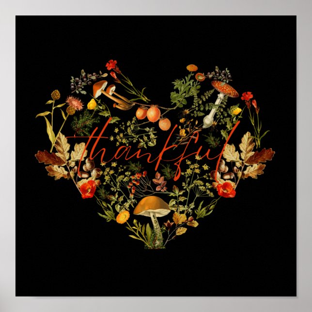 Botanical Floral Thankful Black Mushrooms  Poster (Front)