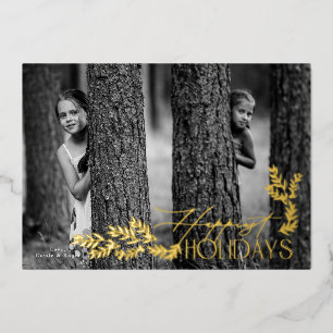 Botanical Happy Holidays Flat Photo Gold Foil Holiday Card