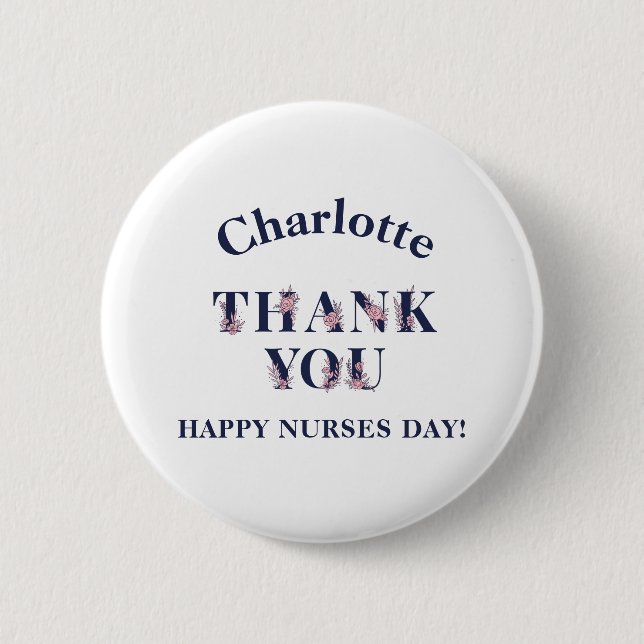 Botanical Thank You & Happy Nurses Day Button (Front)