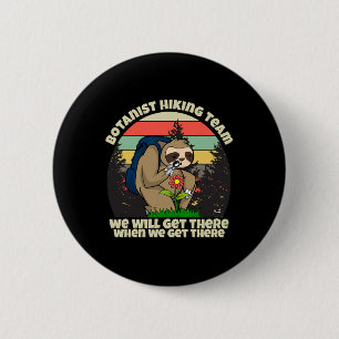 Botanist Hiking Team 6 Cm Round Badge