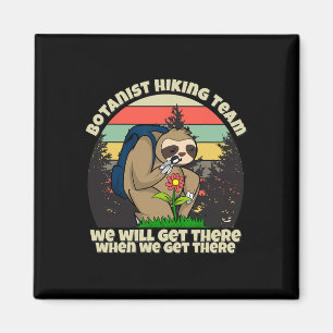 Botanist Hiking Team Magnet