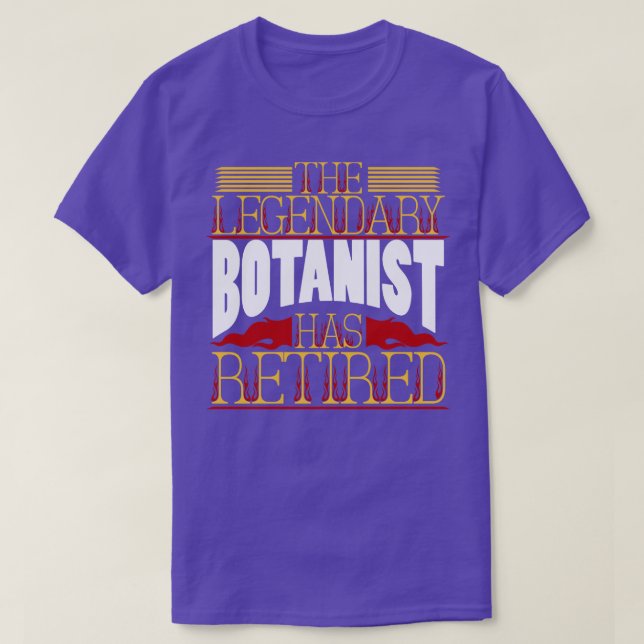 Botanist Pension Retirement T-Shirt (Design Front)