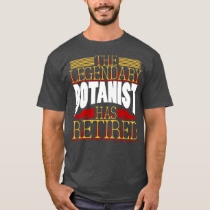Botanist Pension Retirement T-Shirt