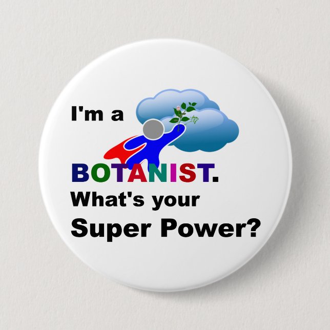 Botanist Superhero custom design 7.5 Cm Round Badge (Front)