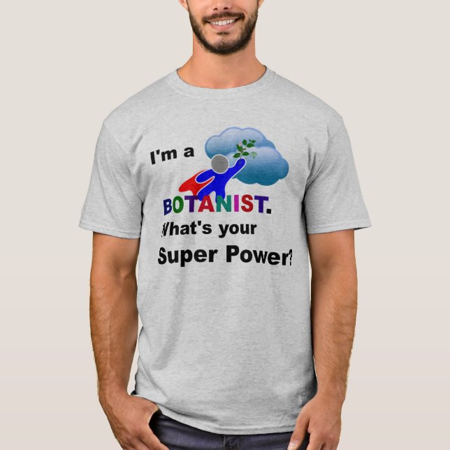 Botanist Superhero custom design T-Shirt (Front)