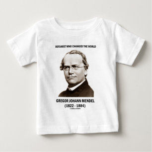 Botanist Who Changed The World Gregor Mendel Baby T-Shirt