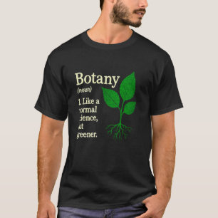 Botany Definition Funny Plant Science Humour Botan T-Shirt