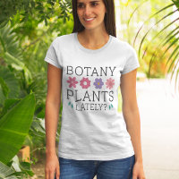 Botany Plants Lately