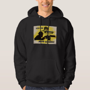 Both Barrels, Military & Industry, War Effort Hoodie