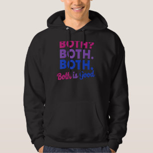 Both Both Both Is Good Bi Flag Pride Month Bisexu Hoodie