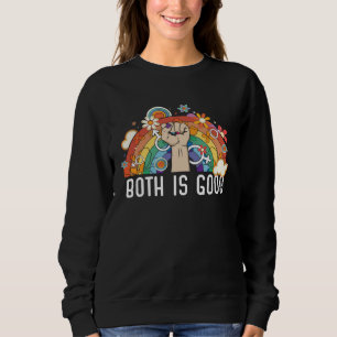 Both Is Good Bi Bisexual Rainbow Pride Bisexuality Sweatshirt