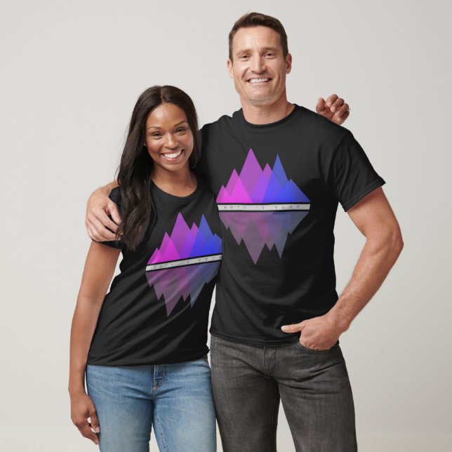 Both Is Good T-Shirt (Unisex)