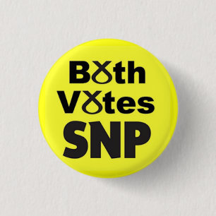 Both Votes SNP 3 Cm Round Badge