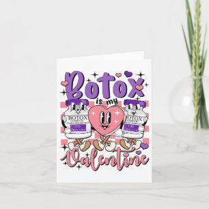 Botox Is My Valentine Aesthetic Injector Dysport D Card