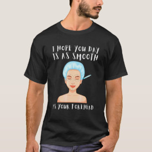 Botox Plastic Surgery And Aesthetic Nurse Injector T-Shirt